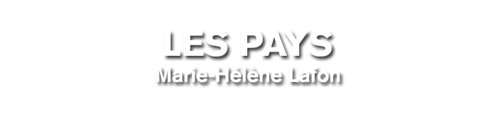 Les Pays - Marie-Hélène Lafon - éditions Buchet-Chastel - Prix du Style 2012